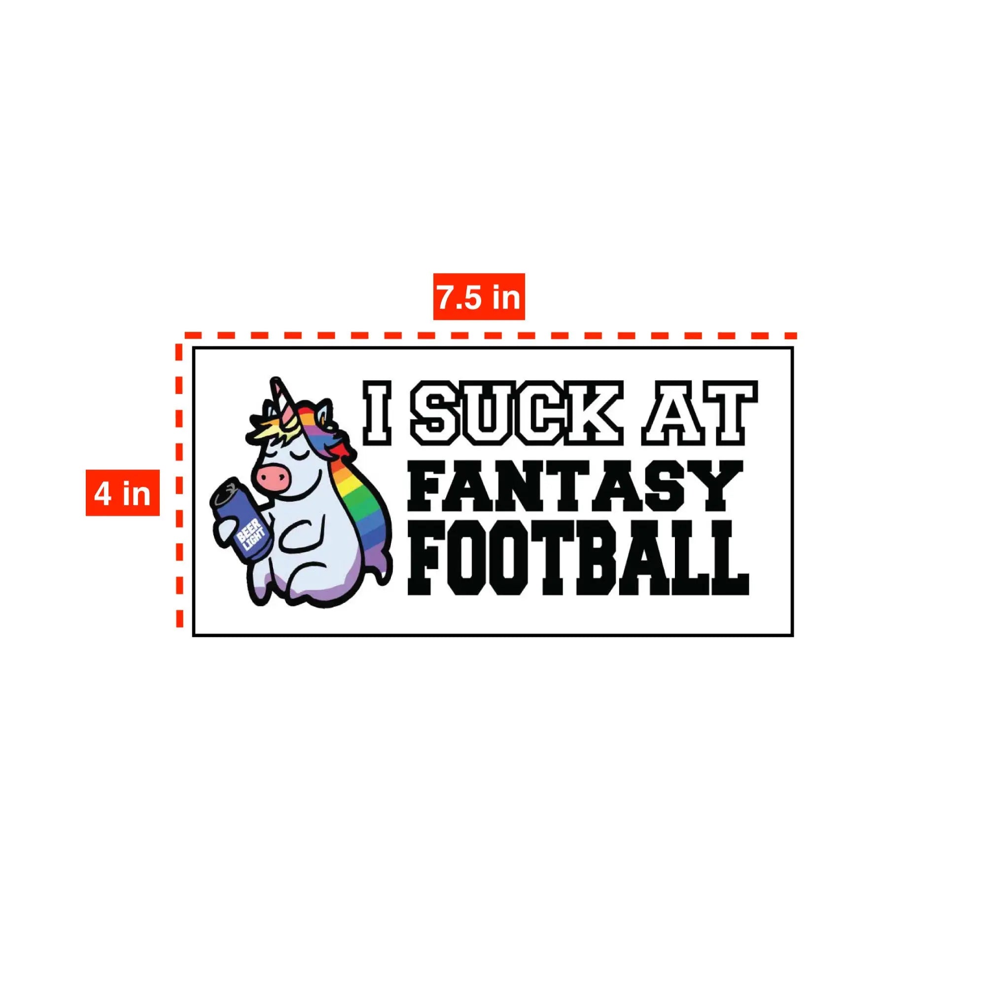 "I Suck at Fantasy Football" Bumper Sticker